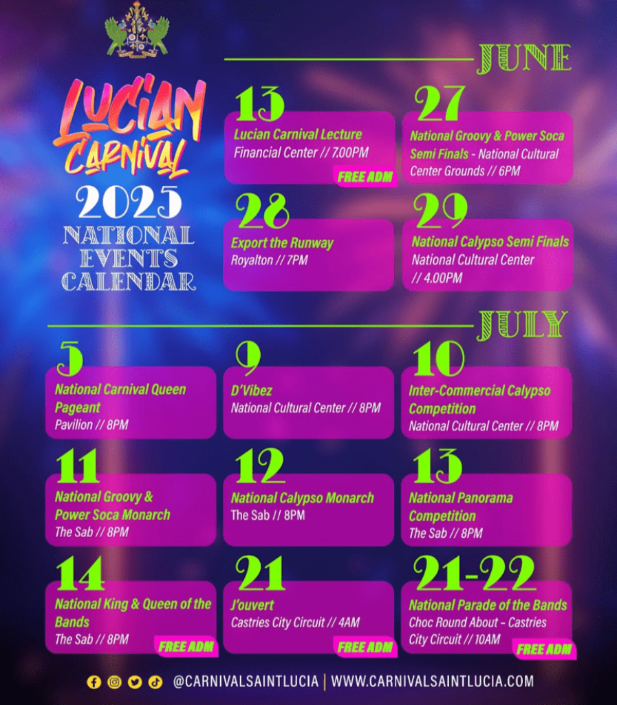 2025 event schedule for Lucian Carnival in Saint Lucia, listing parade dates, J’Ouvert, parties, and cultural celebrations for the island’s biggest Caribbean festival.